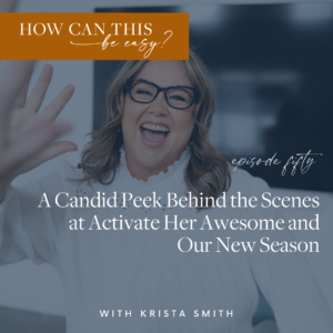 A Candid Peek Behind the Scenes at Activate Her Awesome and Our New Season